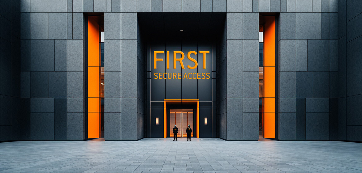 First Secure Access: Unser Fort Knox für Kundenzugriffe